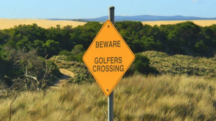 Signs to amuse: Seen near the Barnbougle Dunes Golf Course. Photo: Belinda Jackson