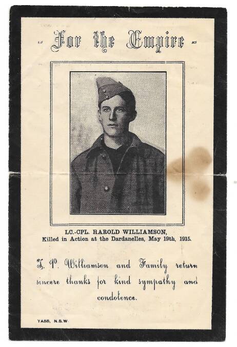 
Christmas 1914 was Harold Williamson's last and his 'In Memorium' card shows that he was killed at Gallipoli on May 15, 1915. He is buried in Shrapnel Valley Cemetery. Photo: Yass and District Historical Society Inc
